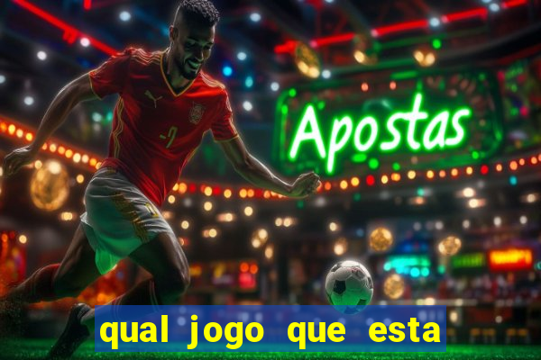 qual jogo que esta pagando agora